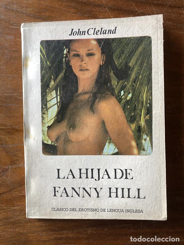 B&uuml;cher: La hija de Fanny Hill - Cleland John