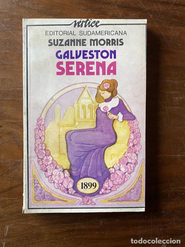 B&uuml;cher: Galveston Serena - Morris Suzanne