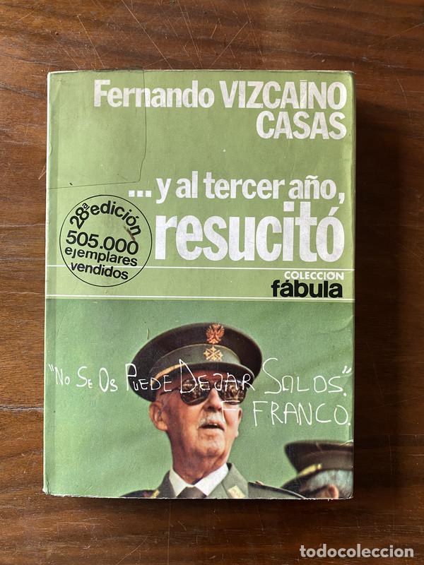 B&uuml;cher: y al tercer a&ntilde;o resucito - Vizcaino Casas Fernando