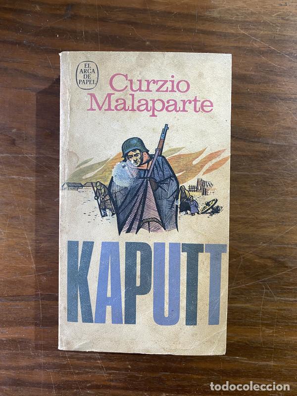 B&uuml;cher: Kaputt - Malaparte Curzio