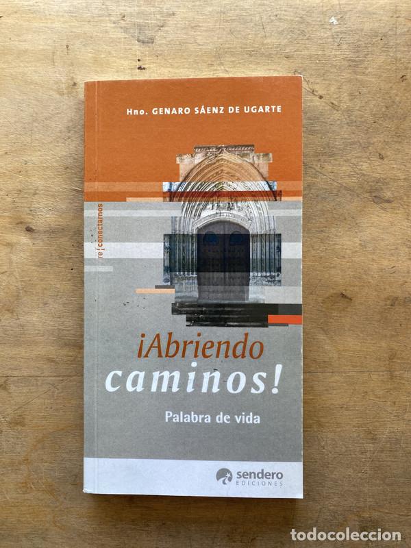 B&uuml;cher: Abriendo caminos! - Saenz de Ugarte Genaro