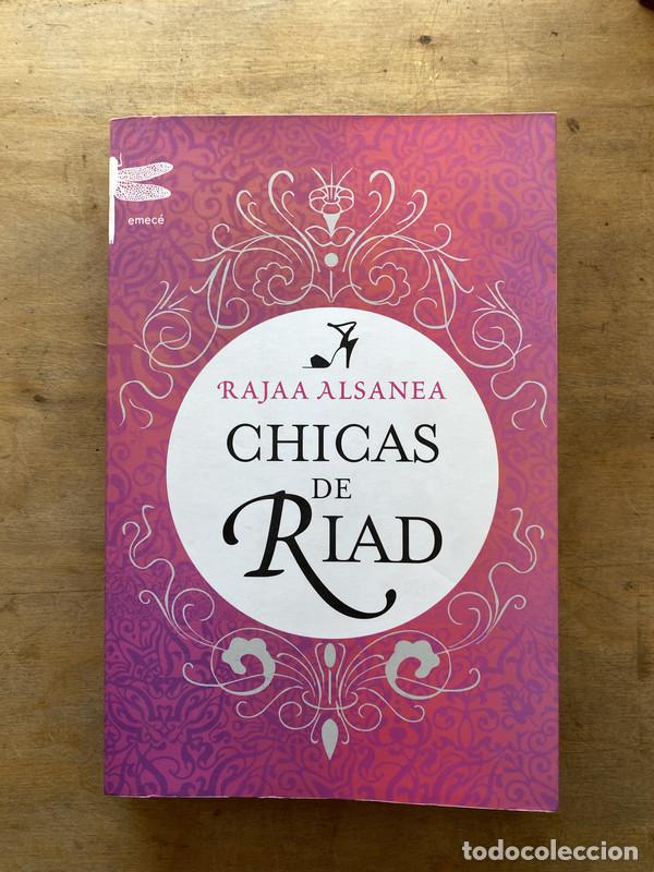B&uuml;cher: Chicas de Riad - Alsanea Rajaa