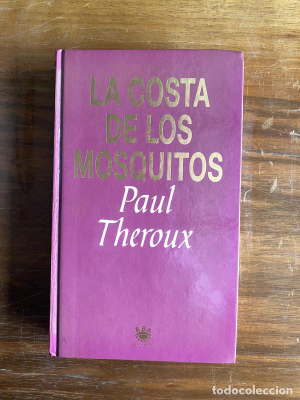 Livros em segunda m&atilde;o: La costa de los mosquitos - Theroux Paul