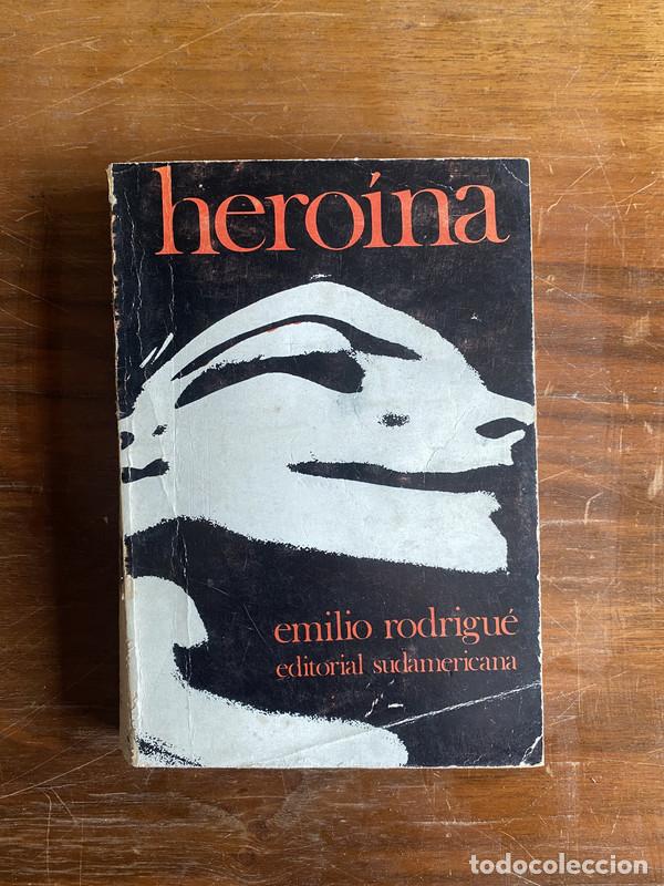 B&uuml;cher: heroina - Rodrigue Emilio