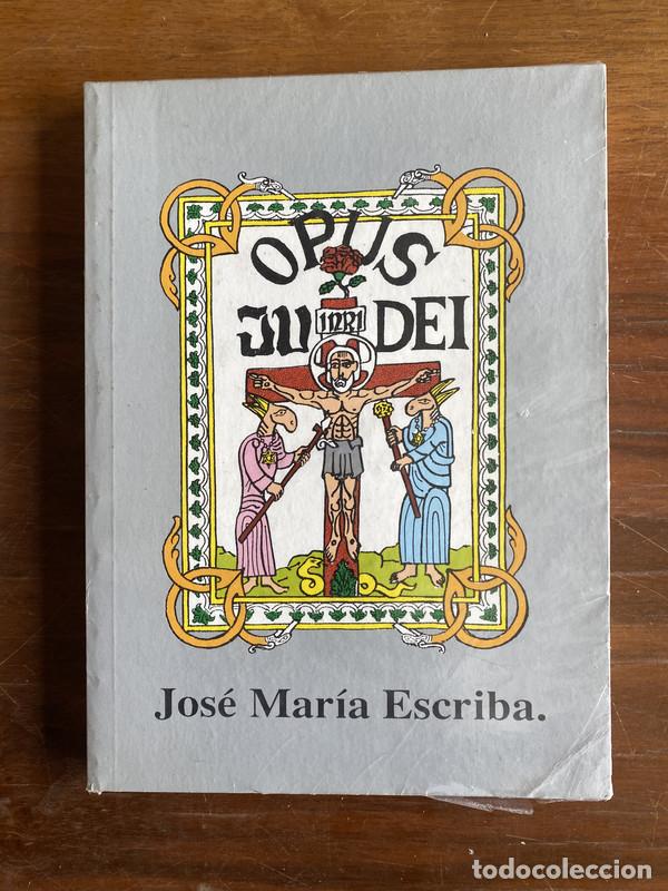 Livros em segunda m&atilde;o: Opus Dei - Escriba Jose Maria
