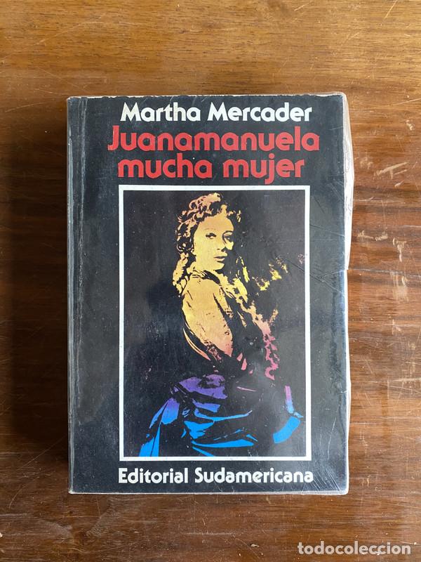 Livros em segunda m&atilde;o: Juanamanuela mucha mujer - Mercader Martha
