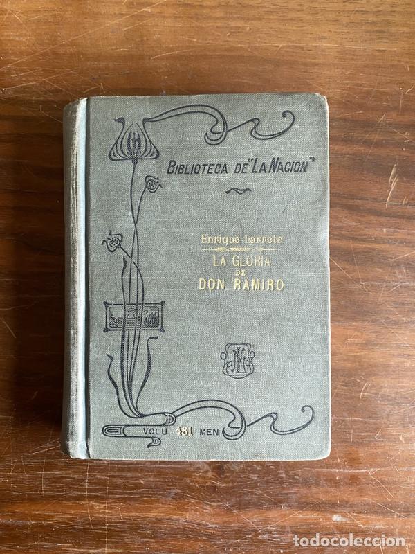 B&uuml;cher: La Gloria de Don Ramiro - Larreta Enrique