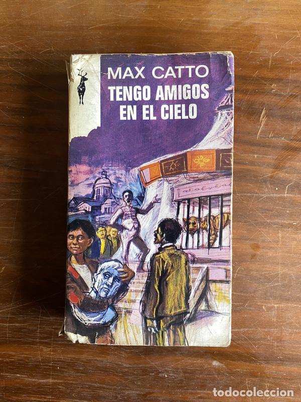 Livros em segunda m&atilde;o: Tengo amigos en el cielo - Catto Max