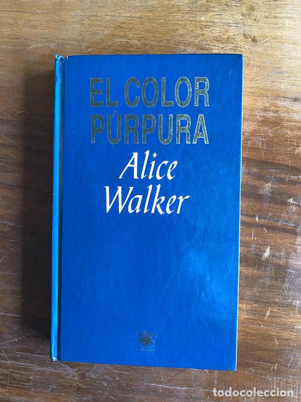 B&uuml;cher: El color purpura - Walker Alice