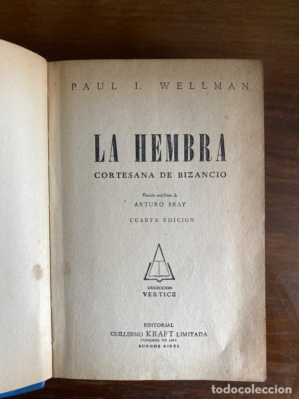Libros: La hembra - Wellman Paul I.