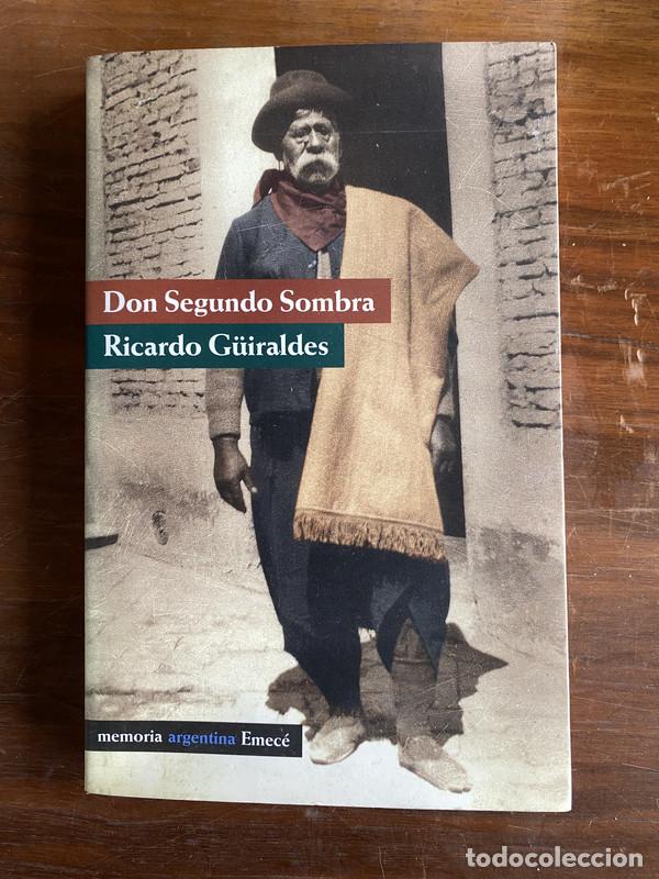 Livres: Don Segundo Sombra - G&uuml;iraldes Ricardo