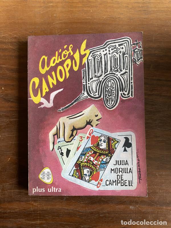 Livres: Adios Canopus - Morilla de Campbell Julia