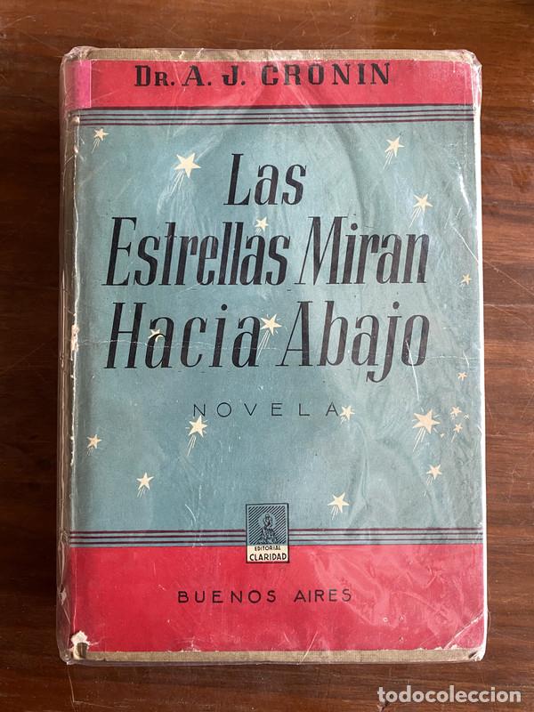 Livres: Las Estrellas Miran Hacia Abajo - Cronin A. J.
