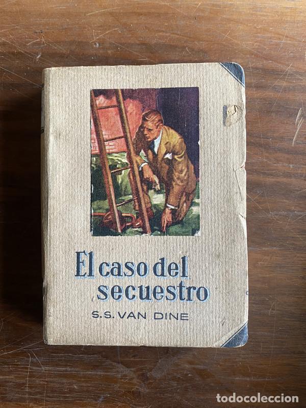 Livres: El caso del secuestro - Van Dine S.S.