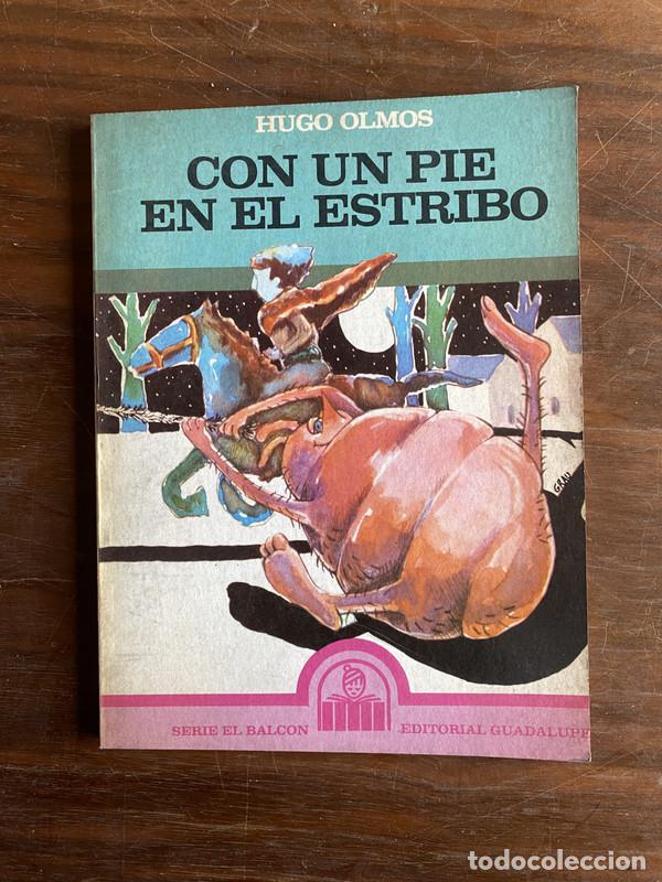 books: Con un pie en el estribo - Olmos Hugo
