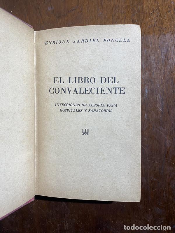 Libri di seconda mano: El libro del convaleciente - Jardiel Poncela Enrique