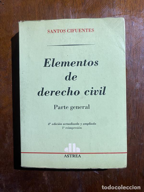 Libros: Elementos de derecho civil - Cifuentes Santos