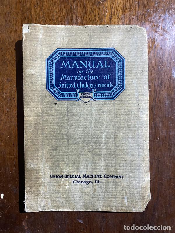 Libros: Manual on the Manufacture of Knitted Undergarments - -