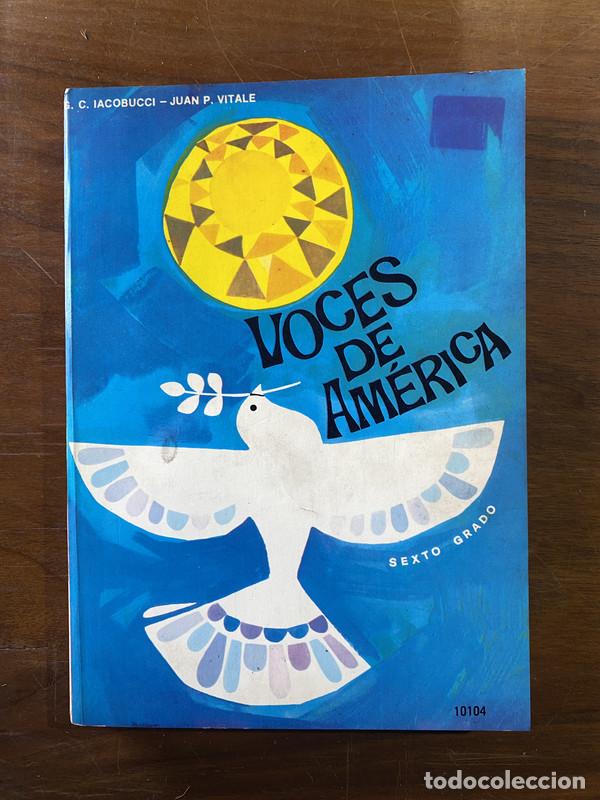 Libros: Voces de America - Iacobucci S. C. y Vitale Juan P.