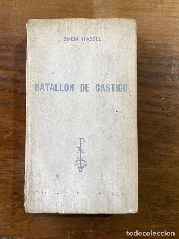 Libros: Batallon de Castigo - Hassel Sven