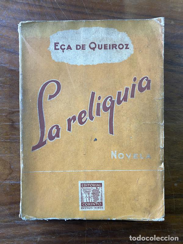 Libros: La reliquia - E&ccedil;a de Queiroz