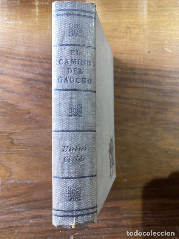 B&uuml;cher: El Camino del Gaucho - Childs Herbert