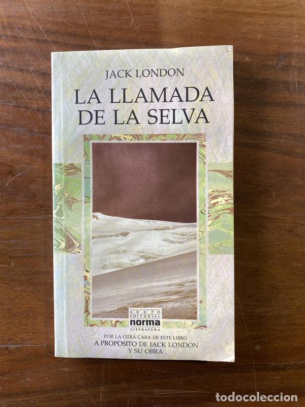 Libros: La llamada de la selva - London Jack