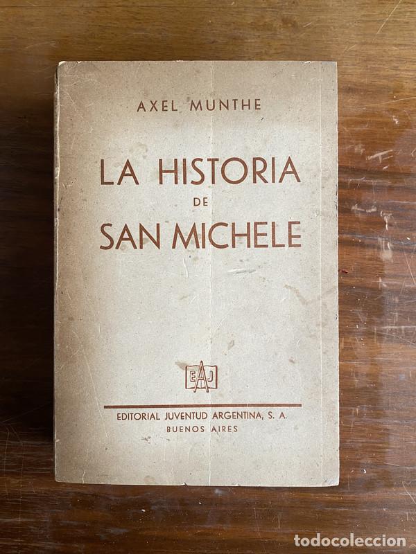 Libri di seconda mano: La Historia de San Michele - Munthe Axel