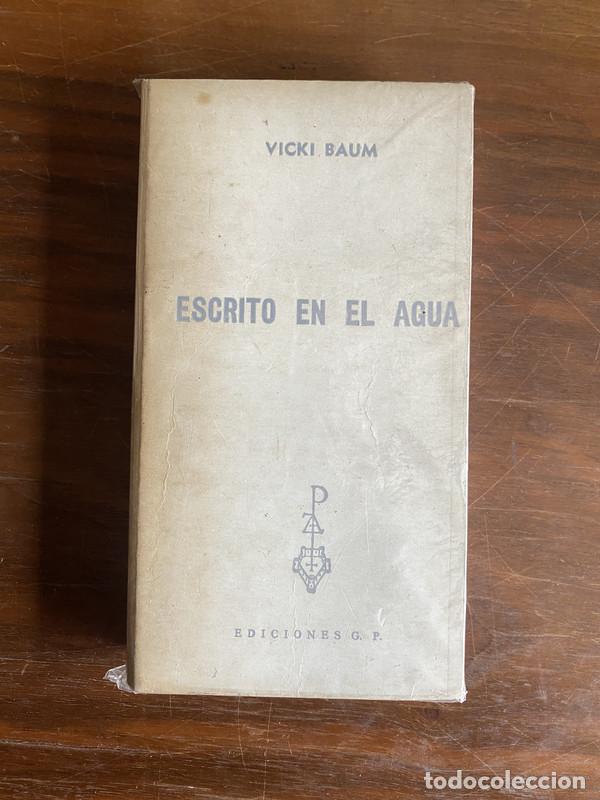 B&uuml;cher: Escrito en el agua - Baum Vicki