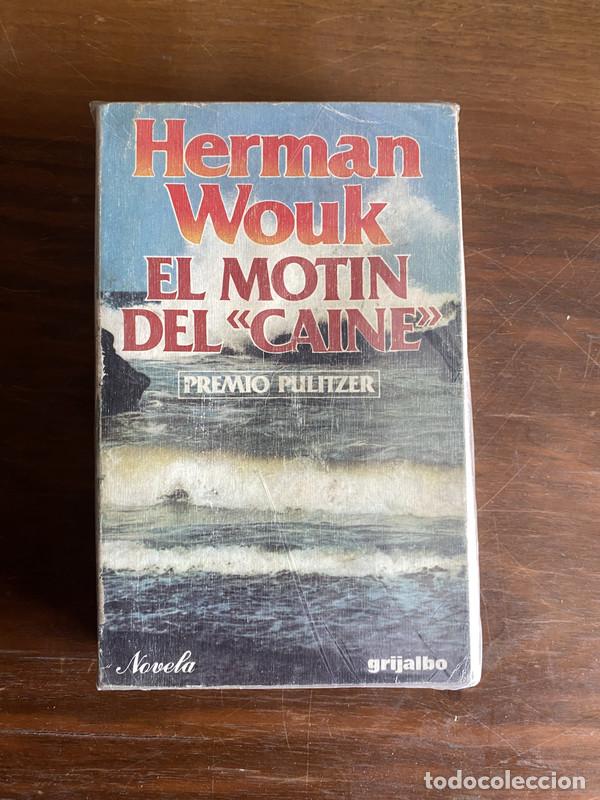 Libros: El motin del 'Caine' - Wouk Herman
