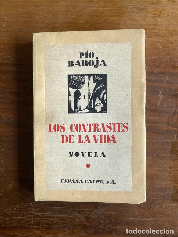 Libri di seconda mano: Los contrastes de la vida - Baroja Pio
