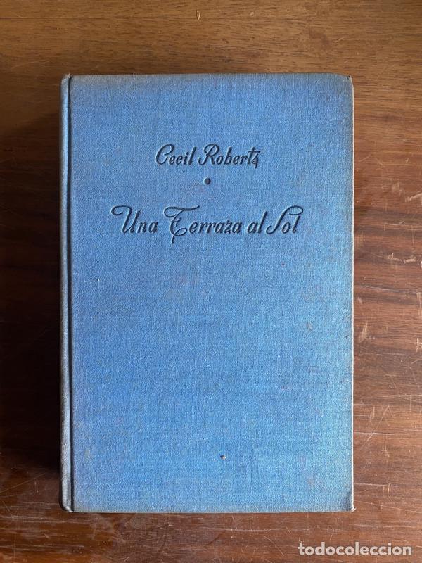 Libros: Una Terraza al Sol - Roberts Cecil