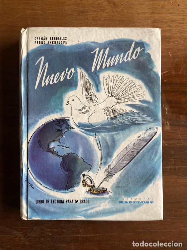 Libros: Nuevo Mundo - Berdiales German / Inchauspe Pedro