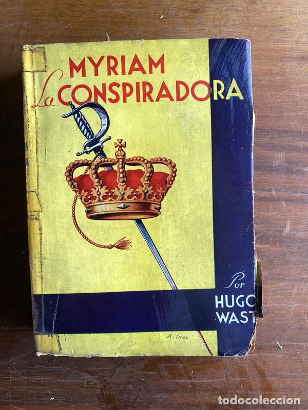 books: Myriam la Conspiradora - Wast Hugo