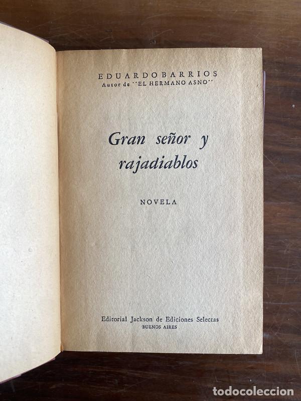 Libros: Gran se&ntilde;or y rajadiablos - Barrios Eduardo