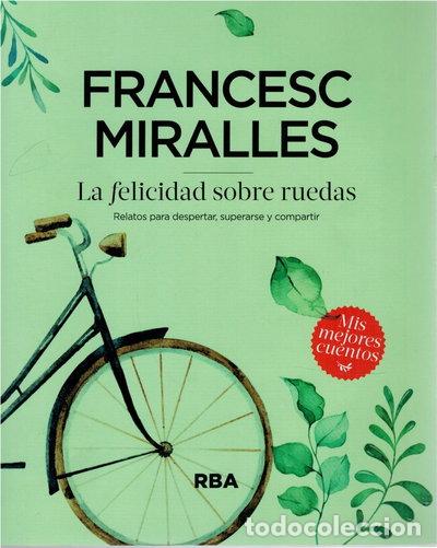 Libros: La felicidad sobre ruedas- 9788484882879