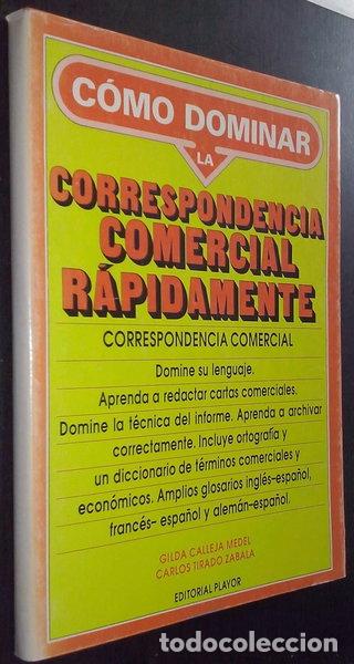 Libros: C&oacute;mo dominar la correspondencia comercial r&aacute;pidamente- 9788435902328