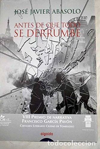 Libros: Antes de que todo se derrumbe- 9788484337690