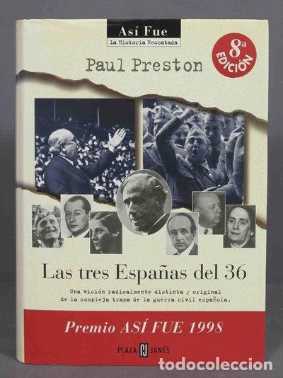 Livres: Las tres Espa&ntilde;as del 36- 9788401530265