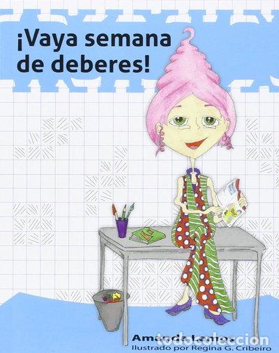 Livres: &iexcl;Vaya semana de deberes!- 9788494318832