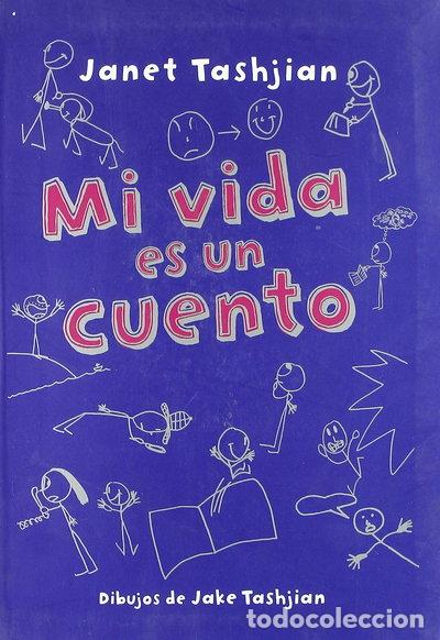 Libros: Mi vida es un cuento- 9788479426194