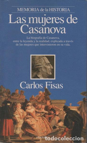 Libros: Las mujeres de Casanova- 9788408016144