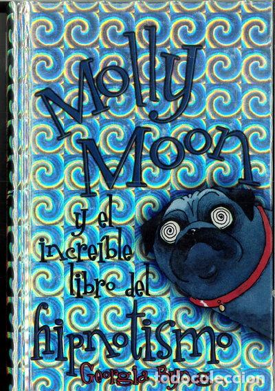 Livros em segunda m&atilde;o: Molly Moon y el incre&iacute;ble libro del hipnotismo- 9788422632832