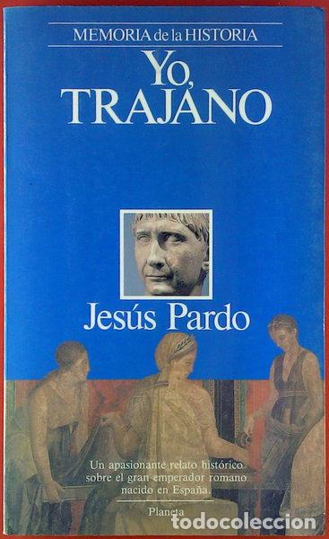 Livres: Yo, Marco Ulpio Trajano- 9788432045400