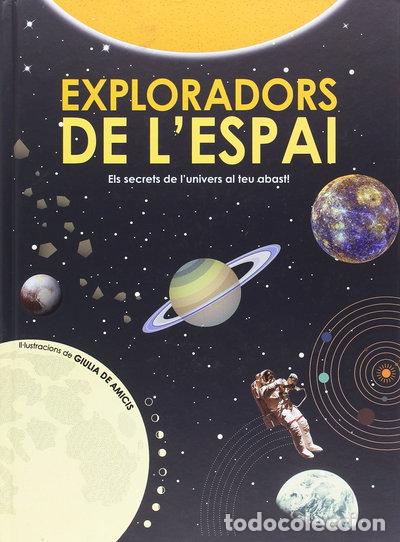 Livres: Exploradors de l'espai- 9788468256160