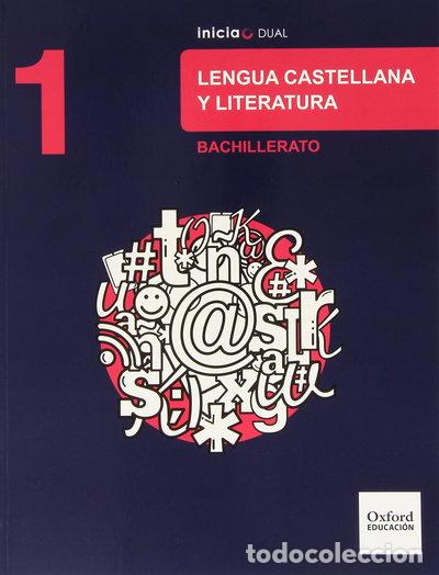 Libros: Lengua Castellana y Literatura 1&ordm; Bachillerato- 9788467385519