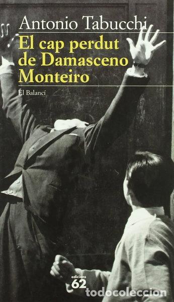 Libros: El cap perdut de Damasceno Monteiro- 9788429742848