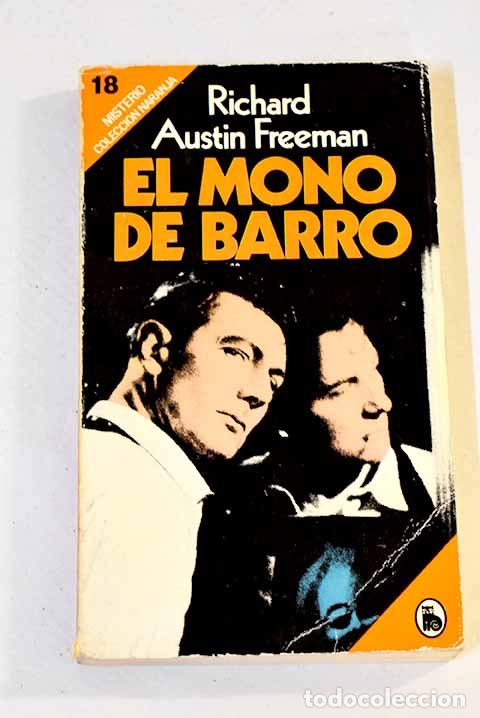Libros: El mono de barro: Freeman, R. Austin.- Freeman, R. Austin