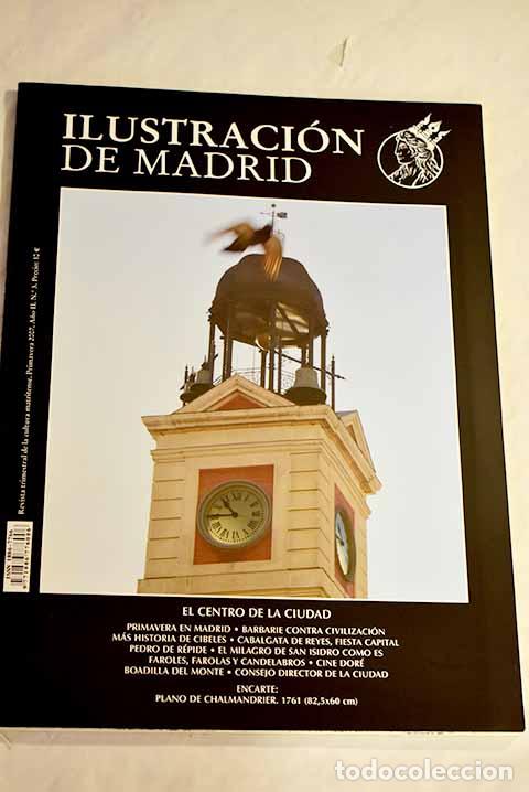 Libros: Ilustraci&oacute;n de Madrid, A&ntilde;o 2007, n&ordm; 3:: Centro, uno de los distritos m&aacute;s rejuvenecidos de Madrid