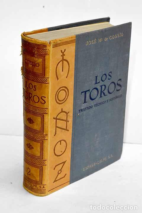 Livros em segunda m&atilde;o: Coss&iacute;o: los toros, tomo II.- Coss&iacute;o, Jos&eacute; Mar&iacute;a de